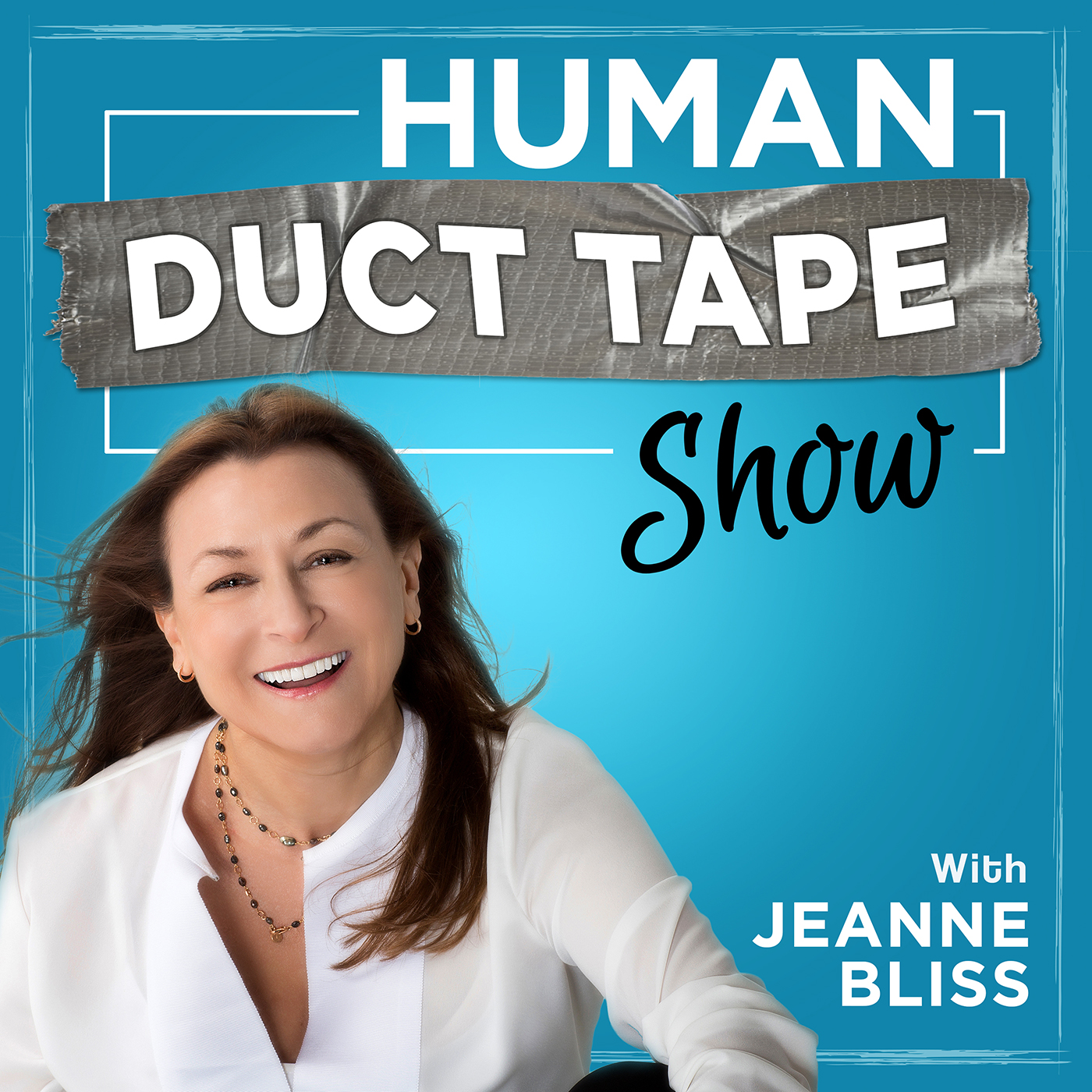 The Chief Customer Officer Human Duct Tape Show