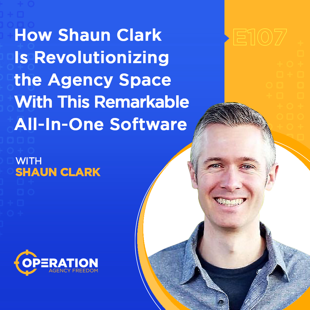 Operation Agency Freedom - The #1 Podcast for Digital Agency Owners Who Want to Scale and Exit Their Business