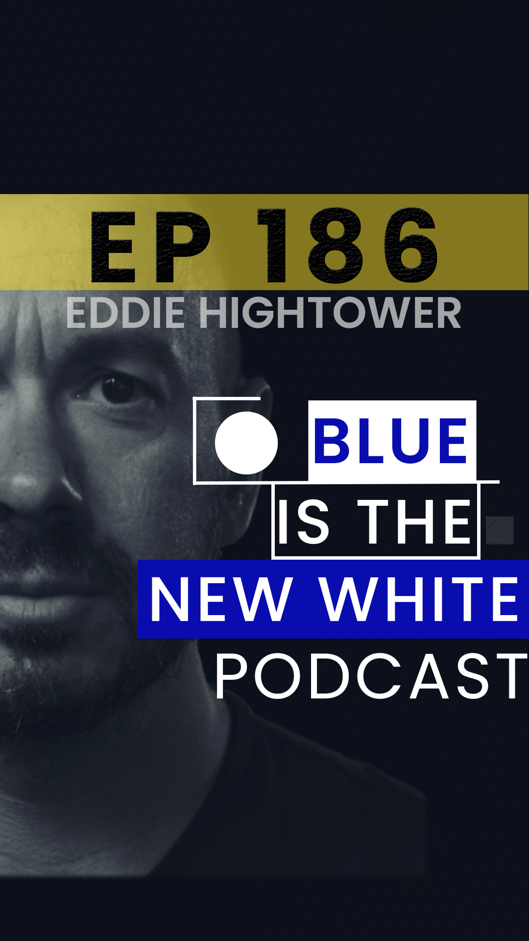 Blue is the New White Podcast