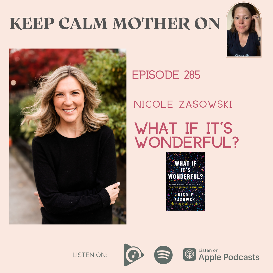 Keep Calm Mother On! with Christy Thomas