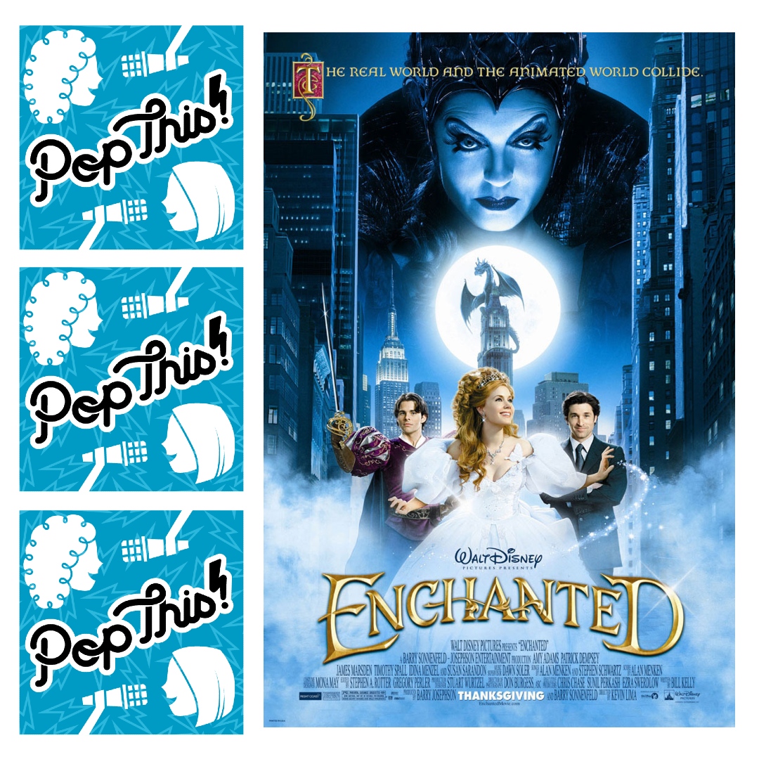 Pop This! Podcast Episode 285: Enchanted
