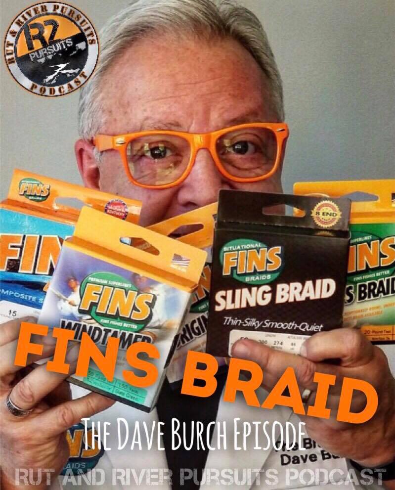 FINS Braid - Dave Burch