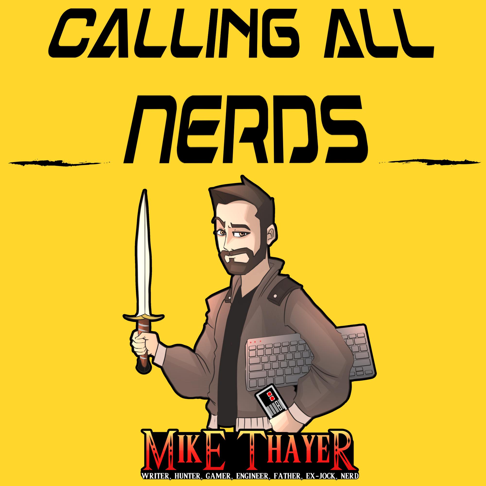 Calling All Nerds