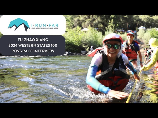 Fu-Zhao Xiang Post-2024 Western States 100 Interview