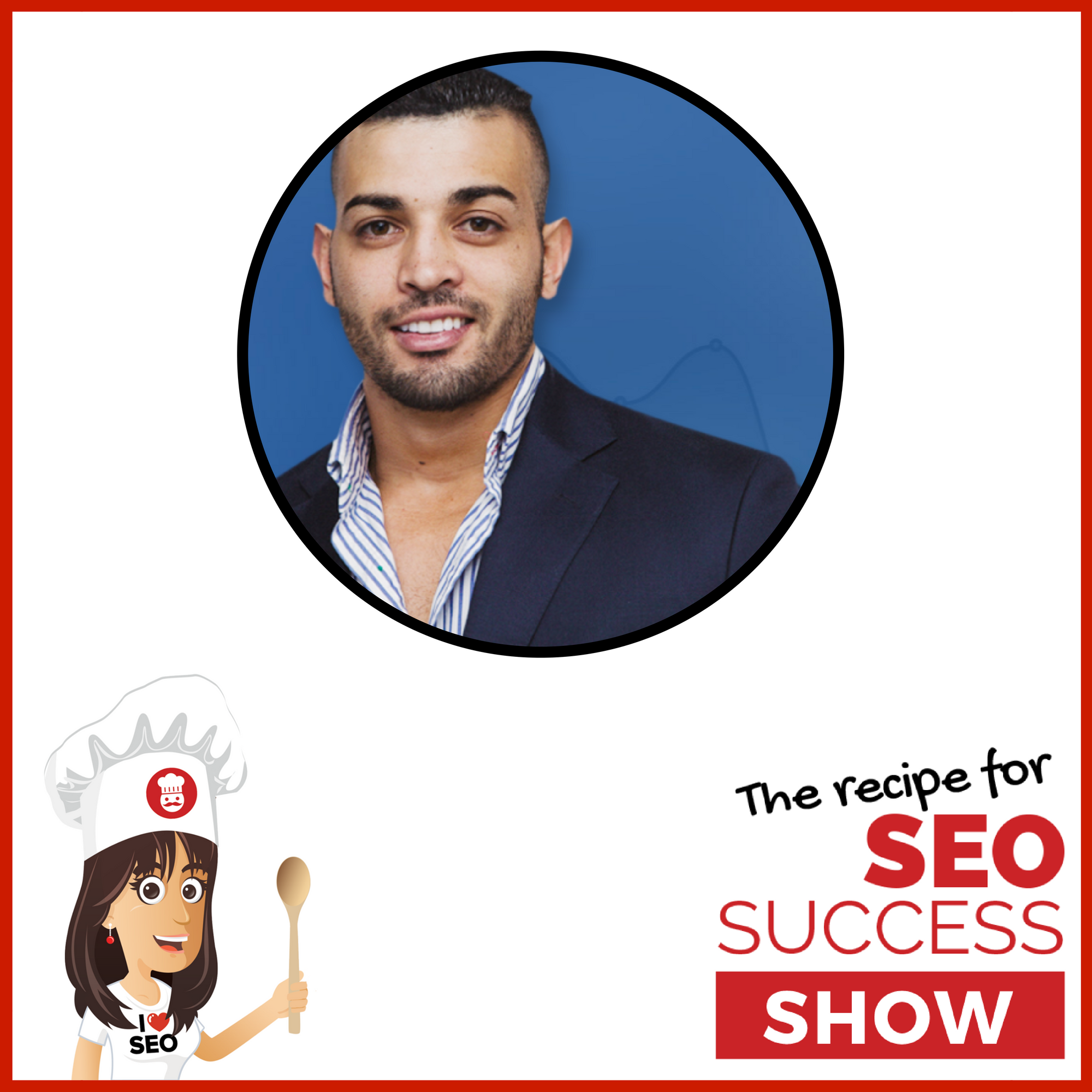 The Recipe For SEO Success Show