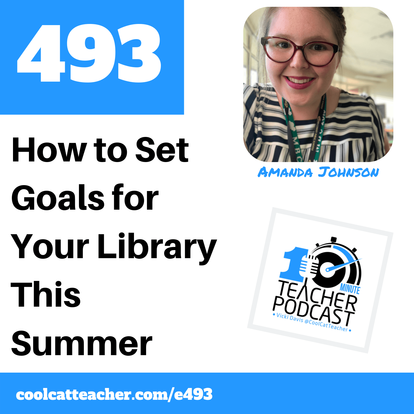 10 Minute Teacher Podcast with Cool Cat Teacher