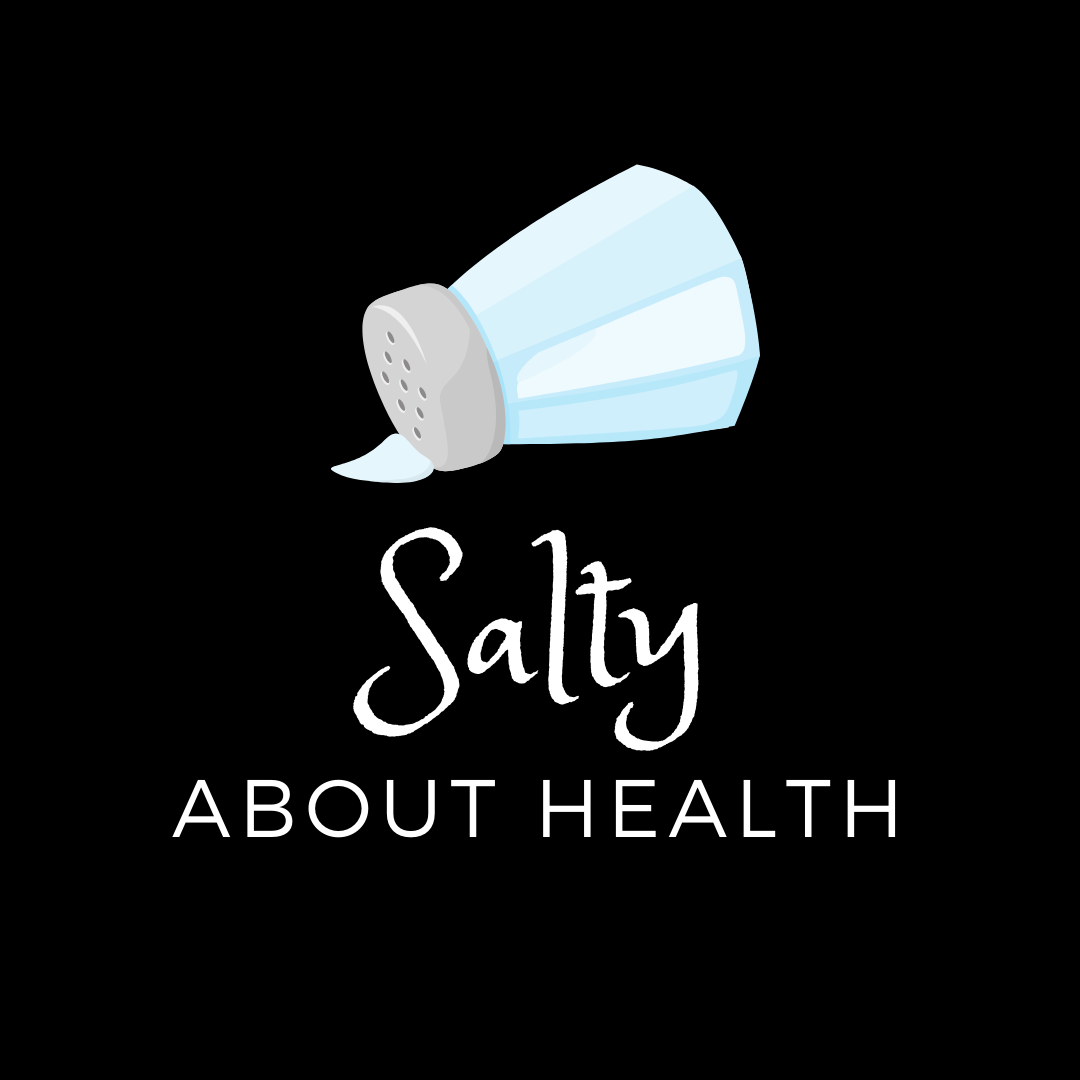 Salty About Health