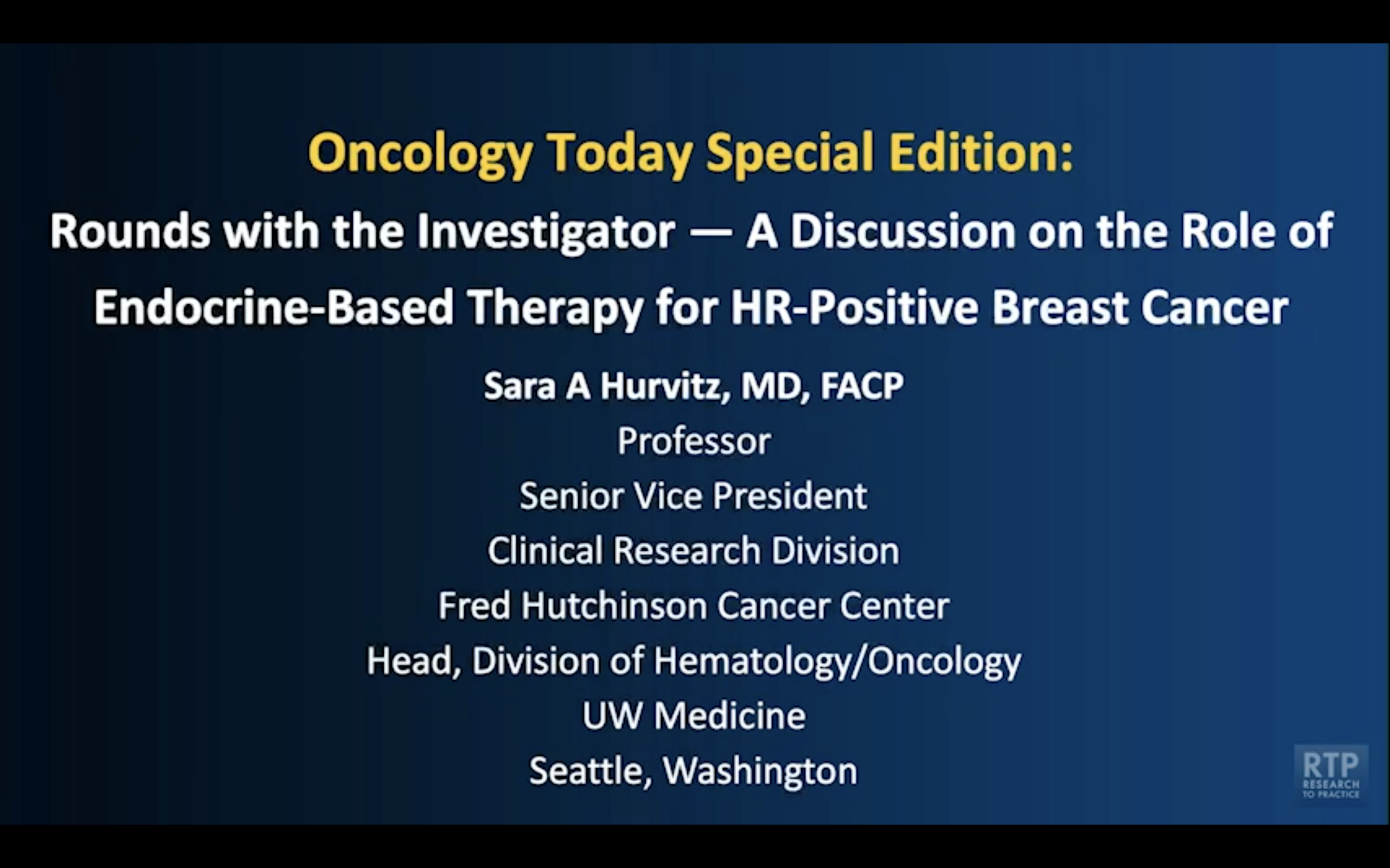 Research To Practice | Oncology Videos