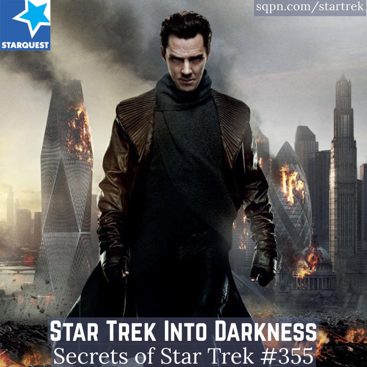 Star Trek Into Darkness - The Secrets of Star Trek
