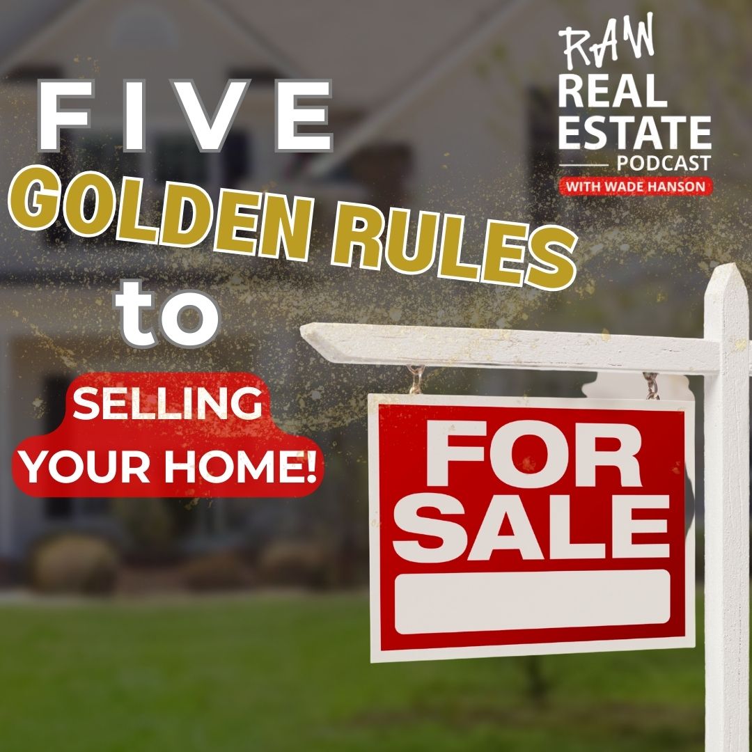 Raw Real Estate with Wade Hanson