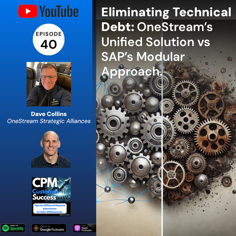 OneStream CPM Customer Success: Tips for Office of Finance Executives on their Corporate Performance Management journey
