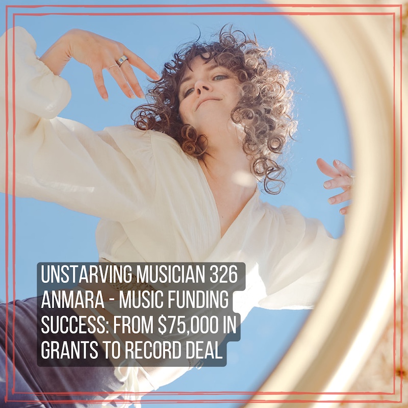 326 Anmara - Music Funding Success: From $75,000 in Grants to Record Deal