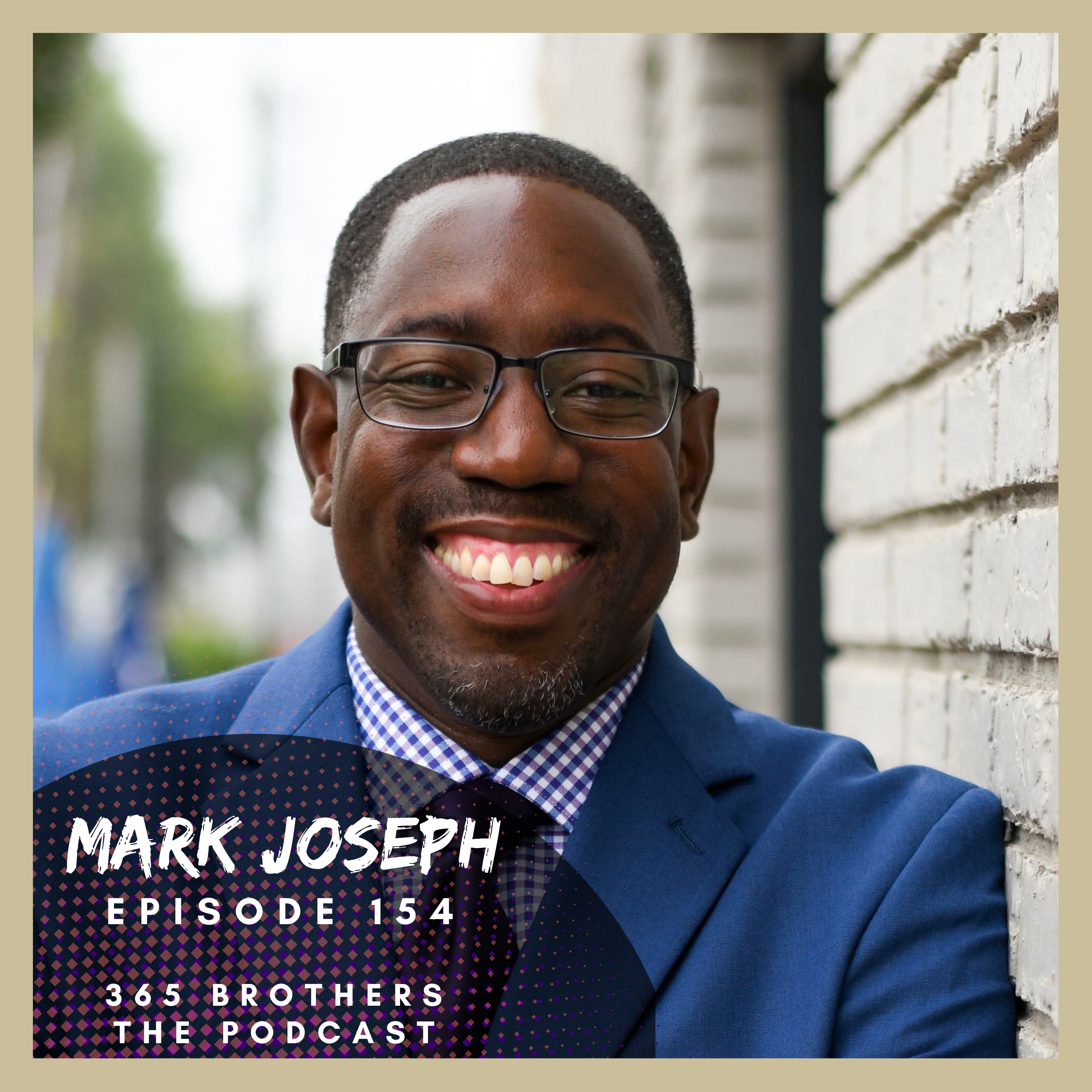 Call Me Mister's Mark Joseph is Passionate about Purpose
