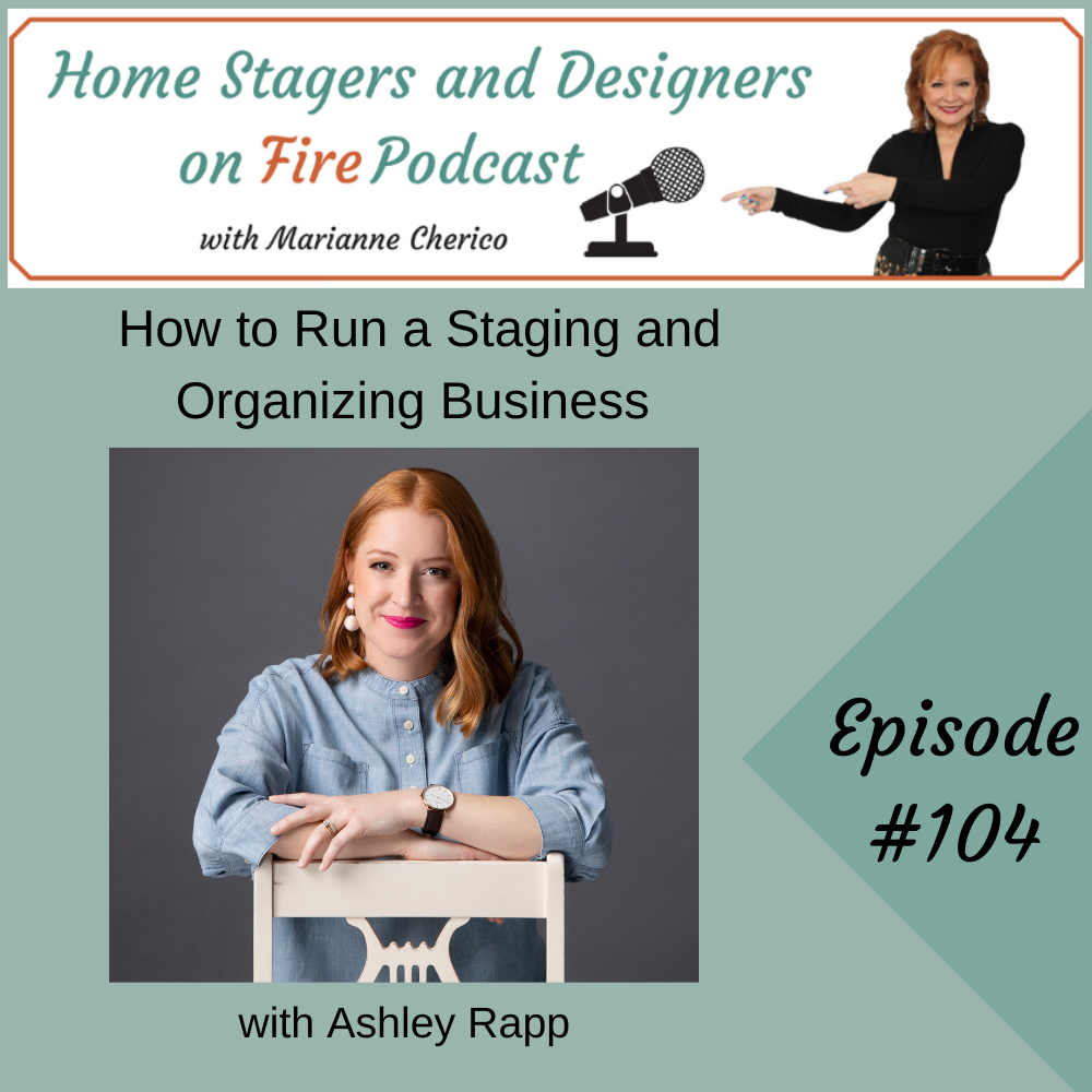 How to Run a Staging and Organizing Business