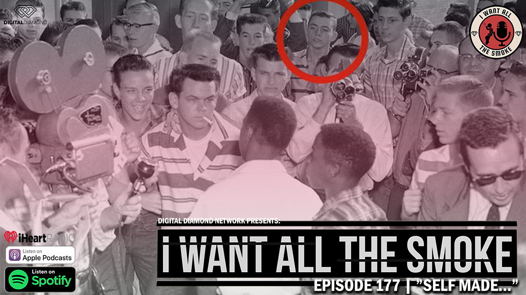 Episode 177 | “Self Made…”
