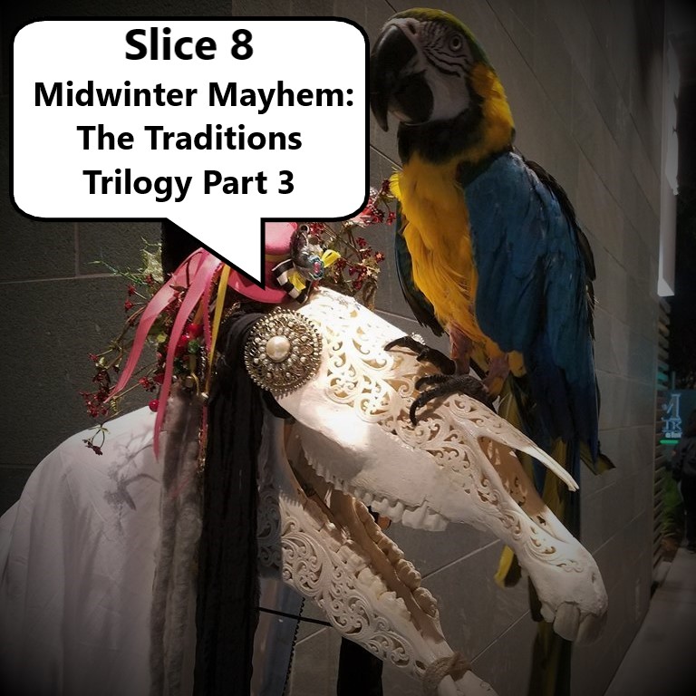 8 Midwinter Mayhem: The Traditions Trilogy Part 3