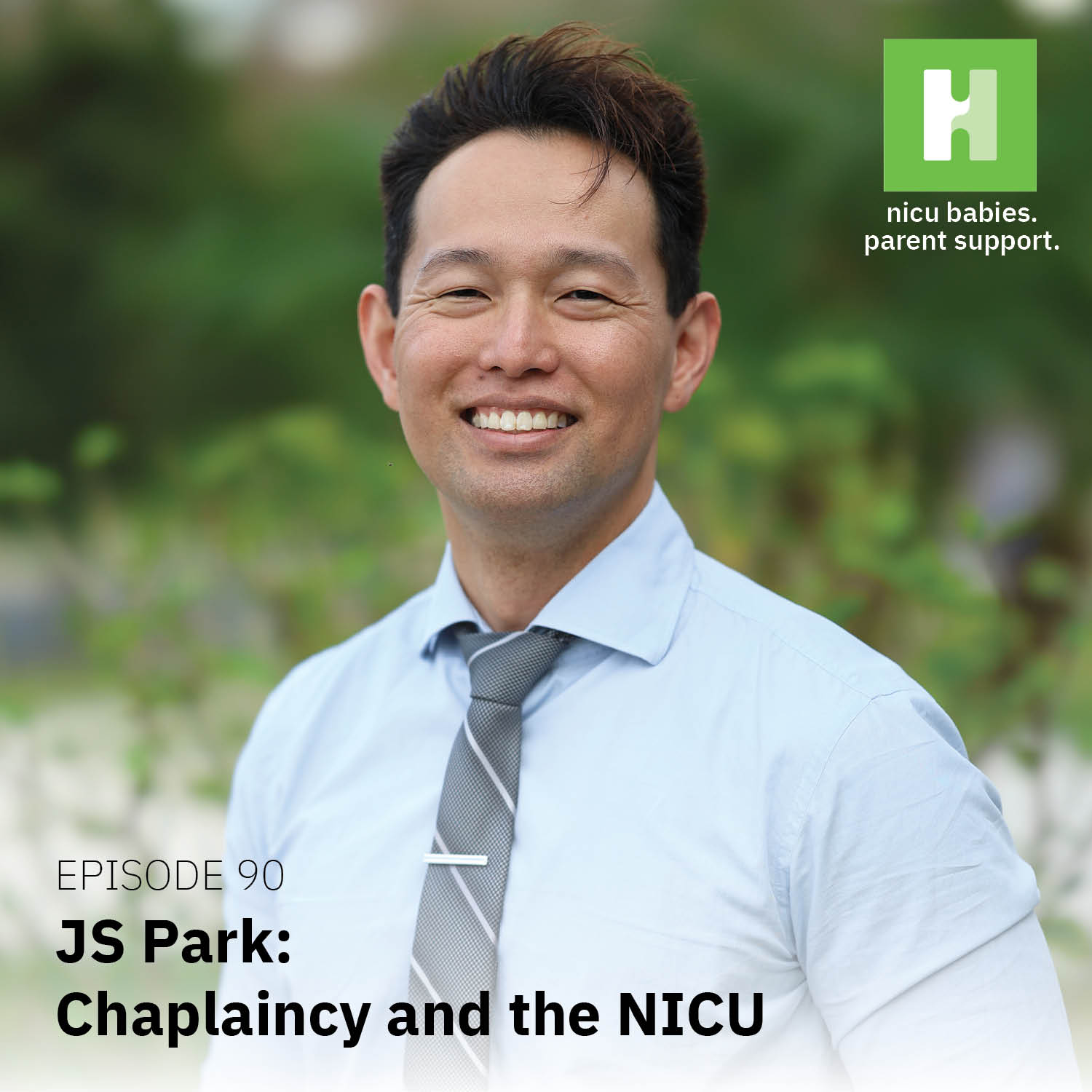 Episode 90: Chaplaincy & the NICU ft. J.S. Park