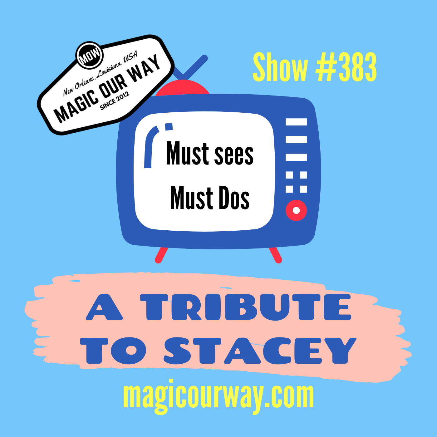 A Tribute to Stacey J. Aswad – MOW #383