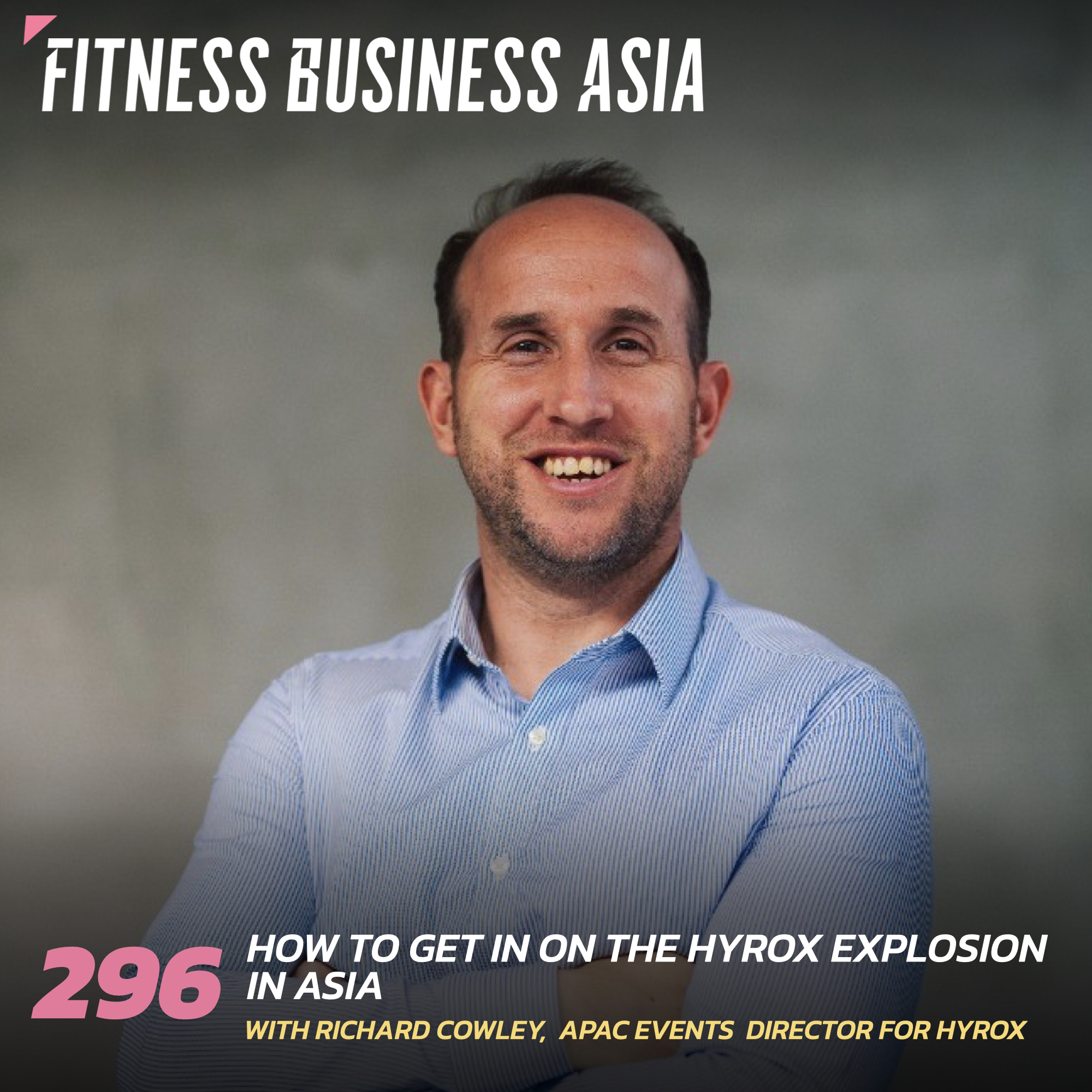 Fitness Business Asia Podcast