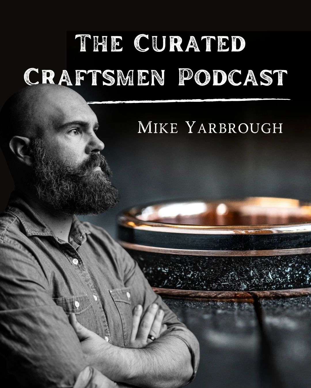 The Curated Craftsmen™