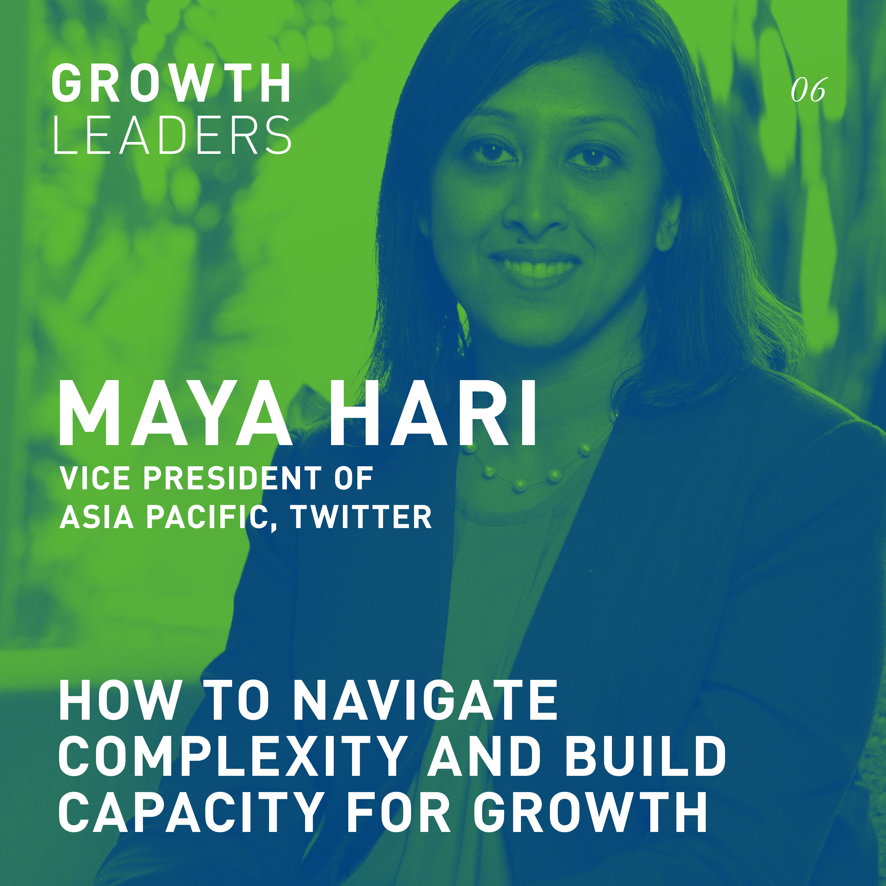 How to navigate complexity and build capacity for growth [Episode 6]