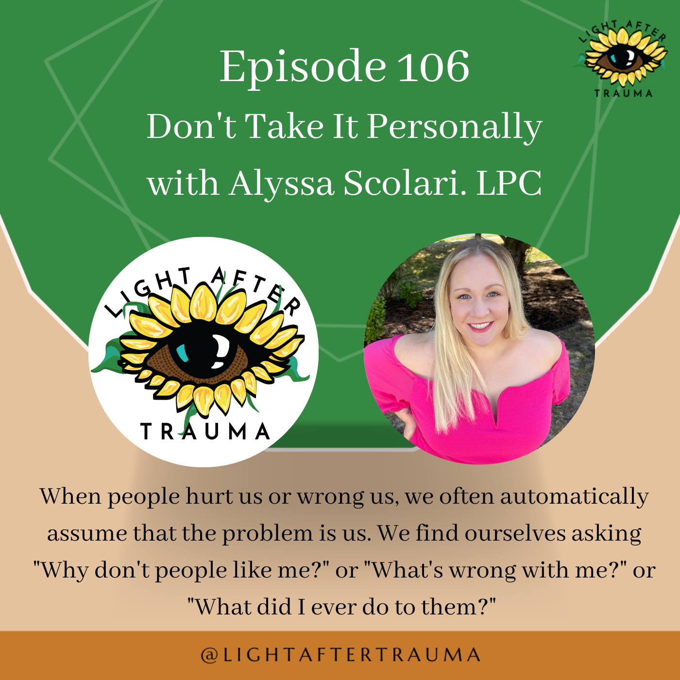 Episode 106: Don't Take It Personally with Alyssa Scolari, LPC