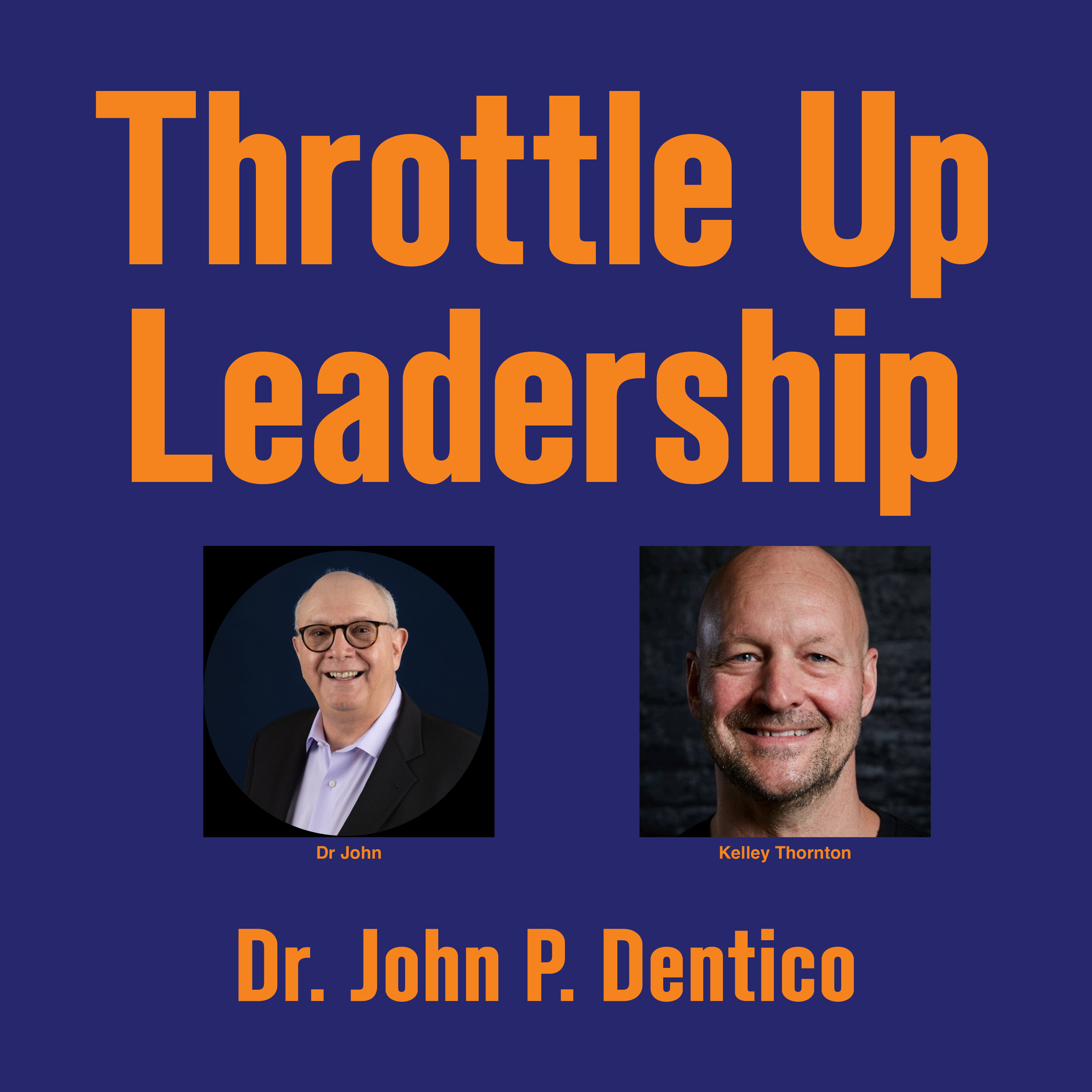 Throttle Up Leadership Podcast