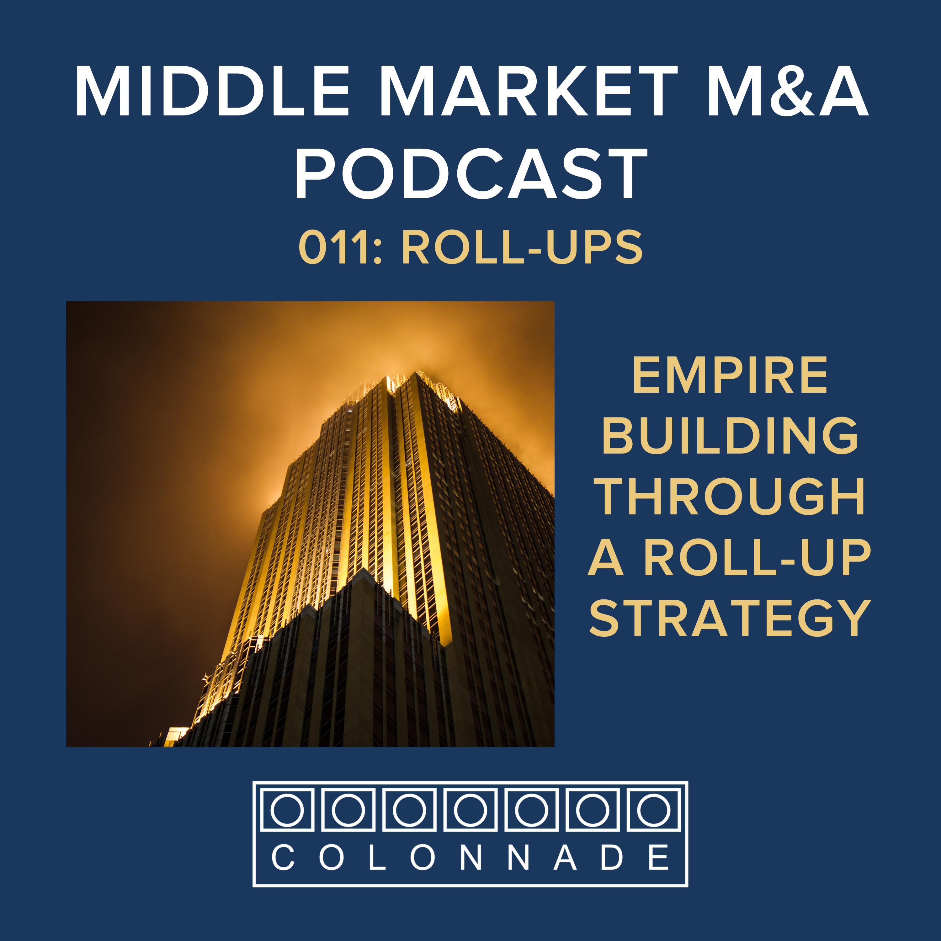 Middle Market Mergers and Acquisitions by Colonnade Advisors