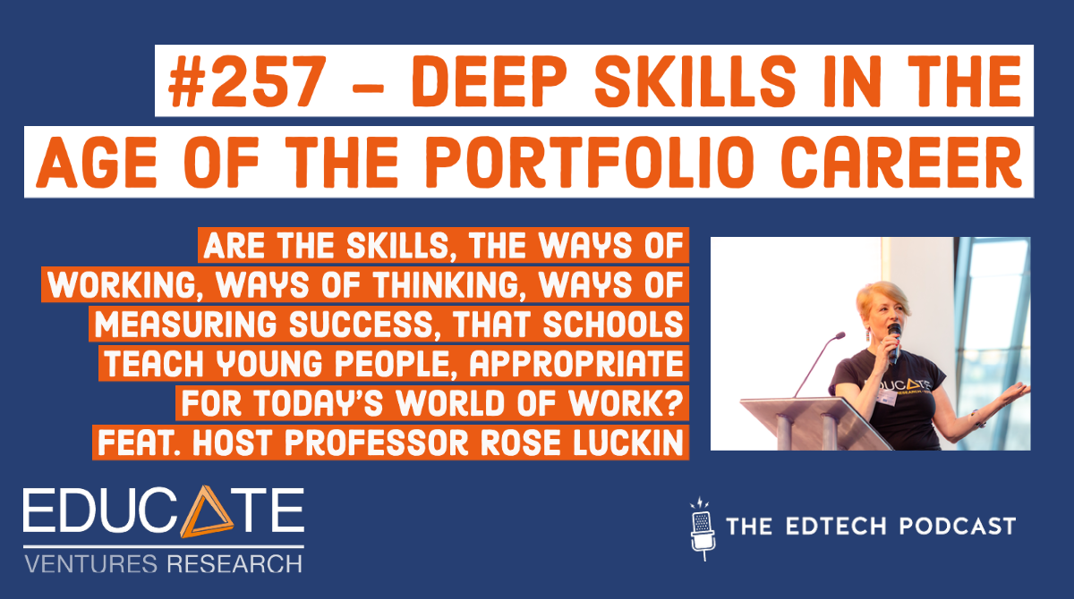 #257 - Deep Skills in the Age of the Portfolio Career