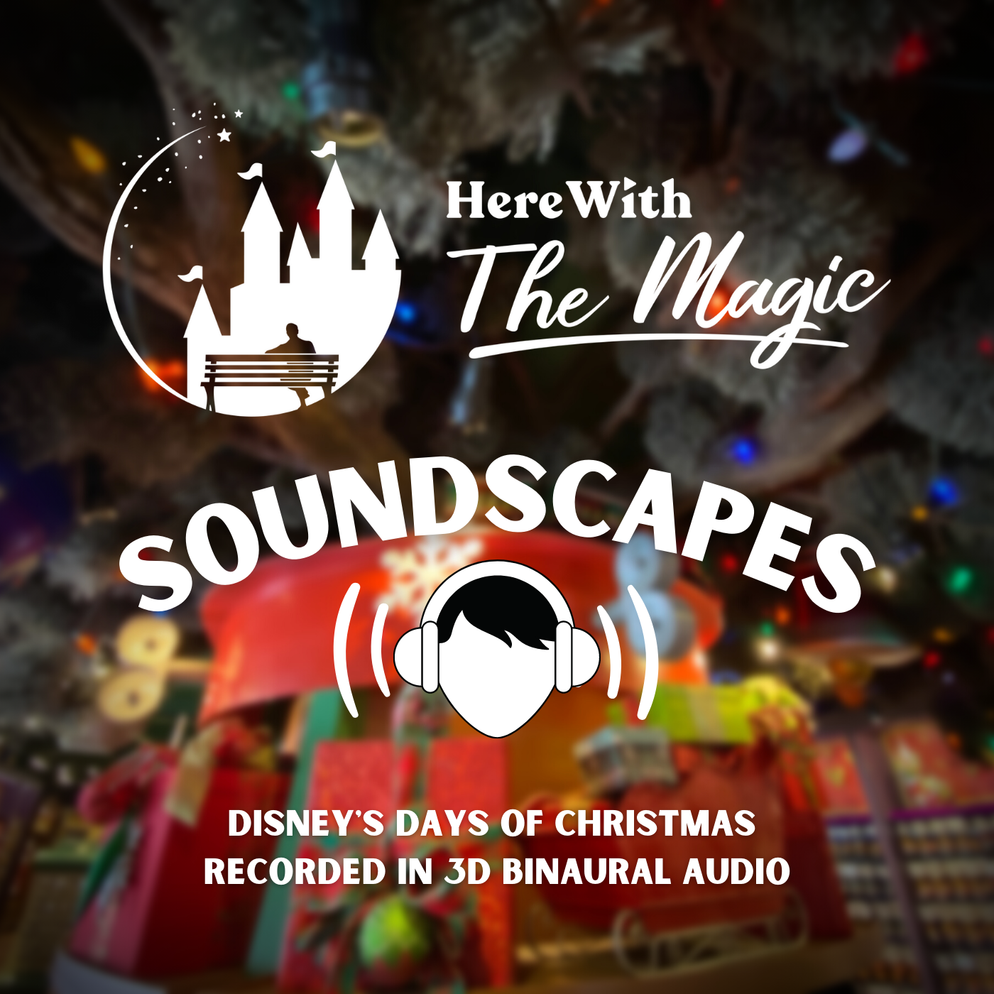 Soundscapes by Here With The Magic
