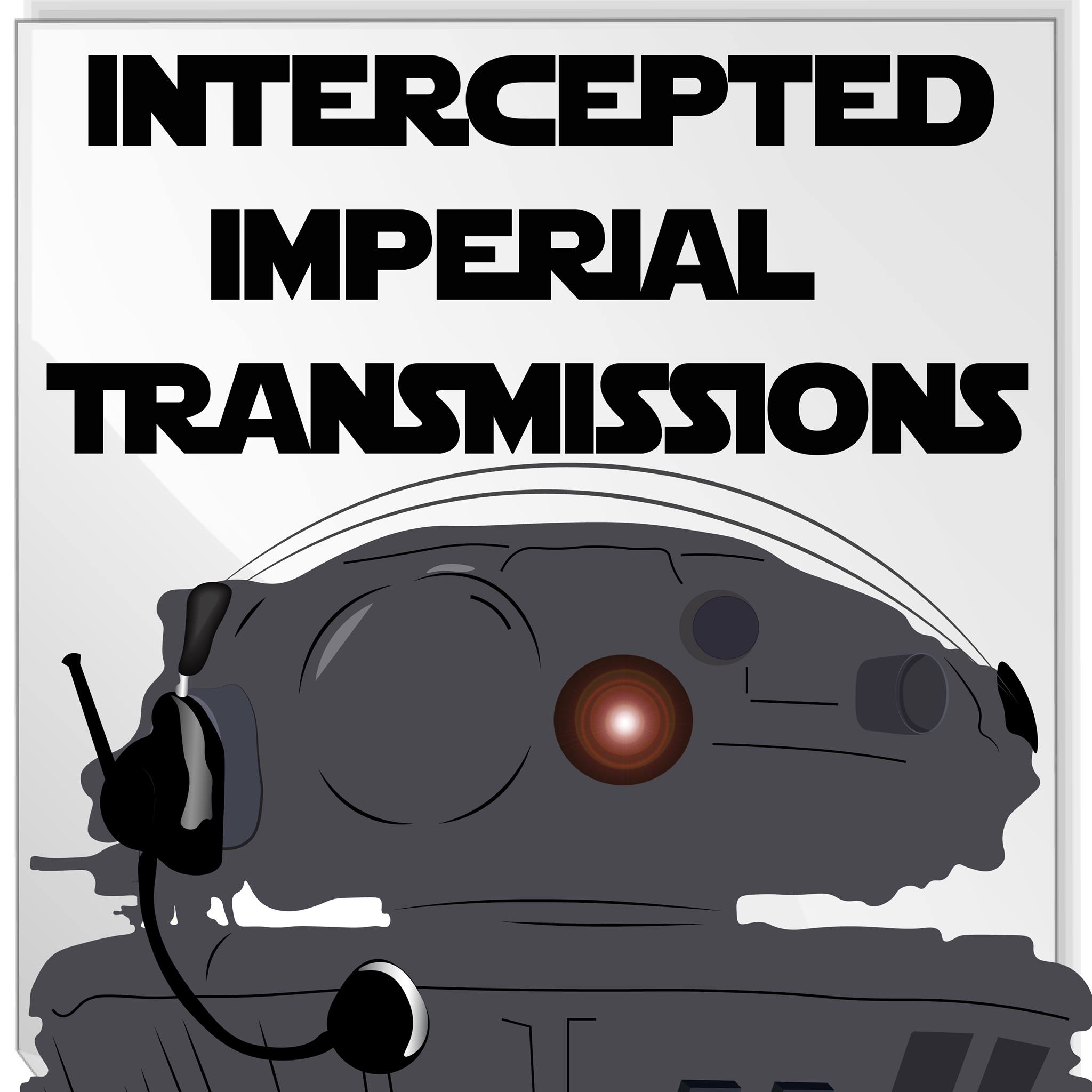 Intercepted Imperial Transmissions: S2:E28 episode artwork