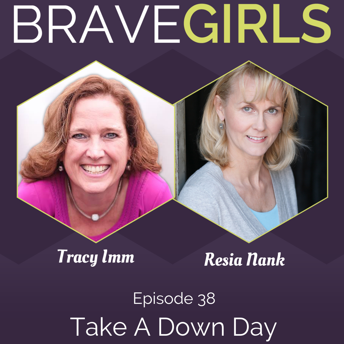 Brave Girls with Tracy Imm