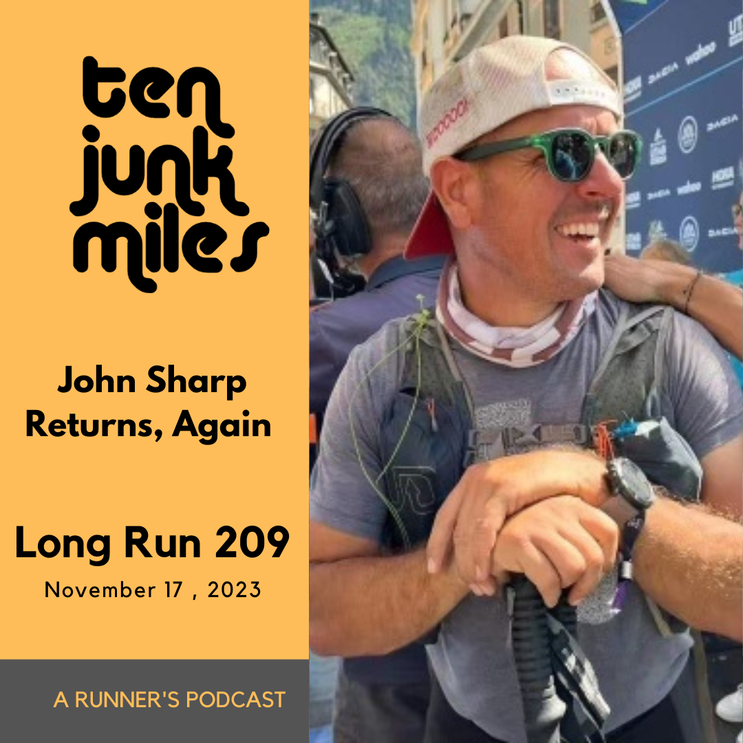 Long Run 208 - John Sharp Again, Again