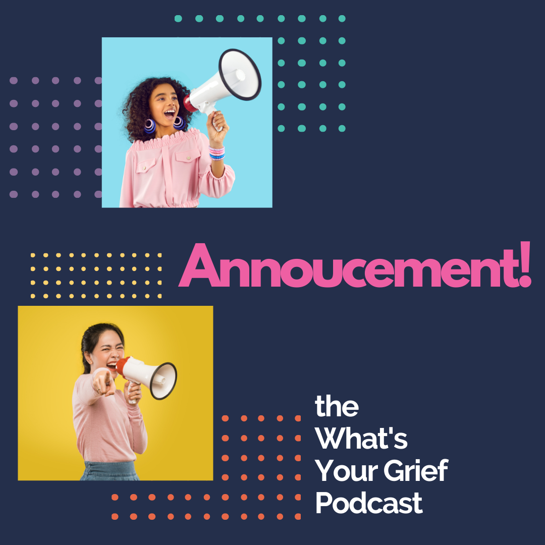 What\'s Your Grief Podcast