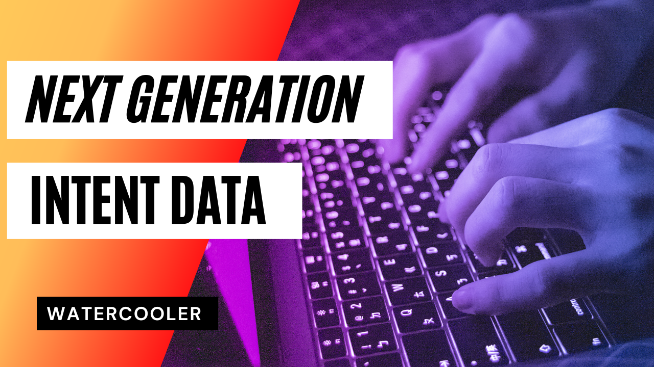 #351 - Intent Data: What’s Changed And Why It Matters Now