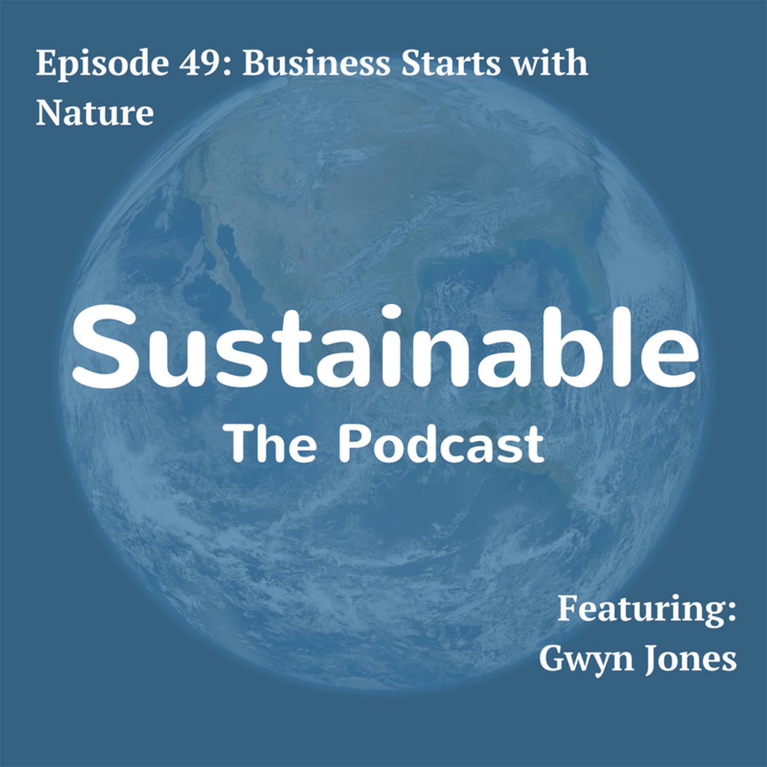 Sustainable: The Podcast