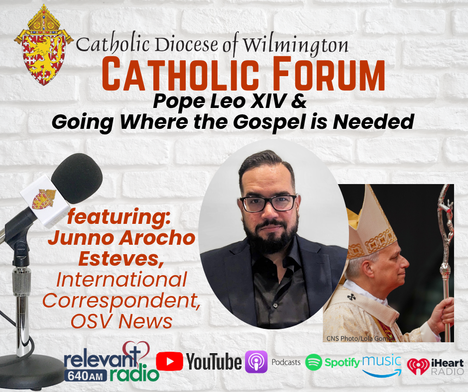 Junno Arocho Esteves: Pope Leo XIV & Going Where the Gospel is Needed