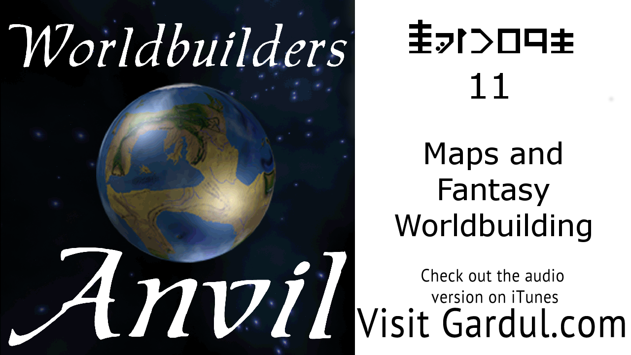 Episode 11: Maps and Fantasy Worldbuilding