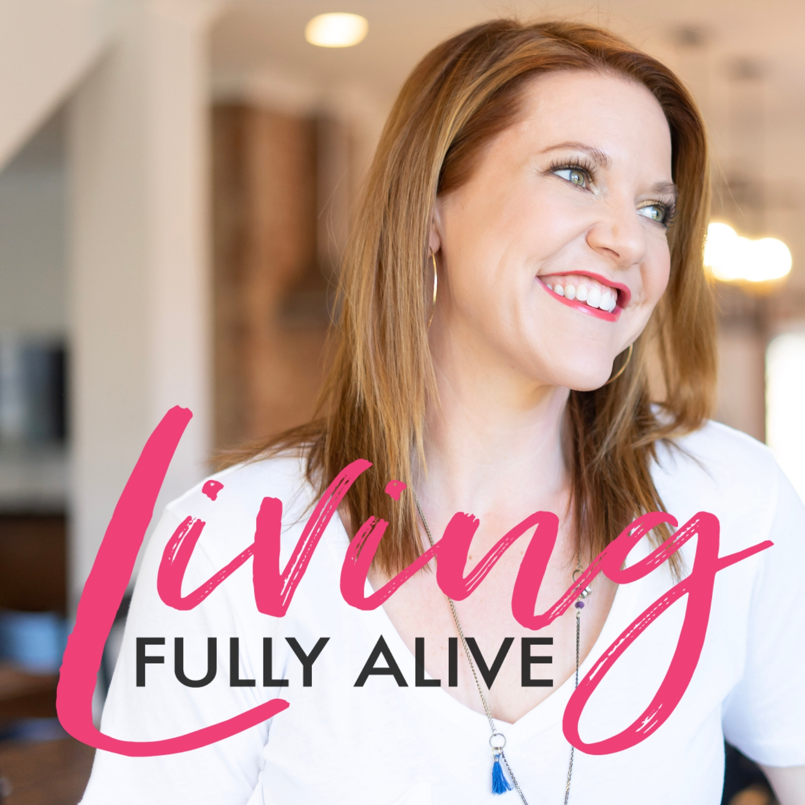 Living Fully Alive