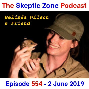 The Skeptic Zone #554 - 4.June.2019