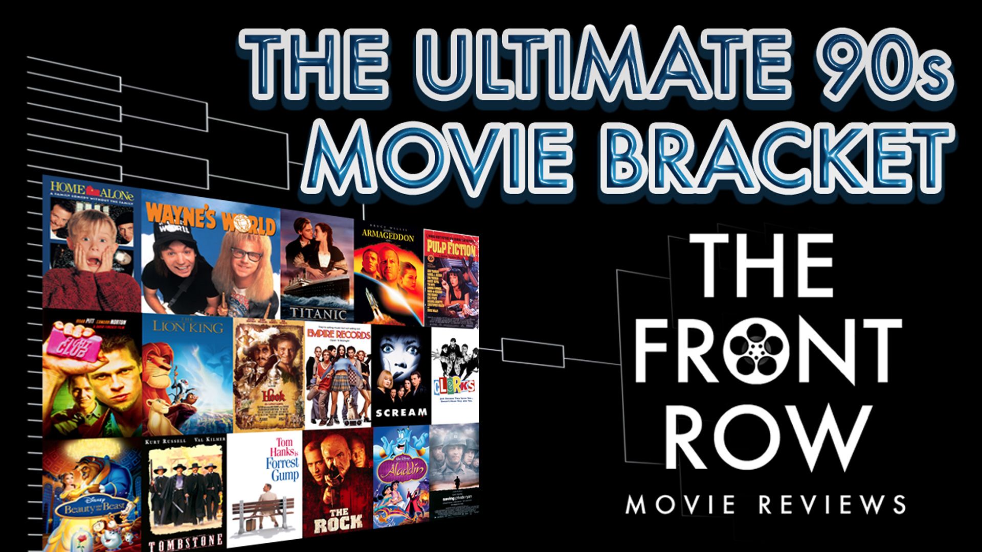 The Ultimate 90s Movie Bracket! (Round 1)