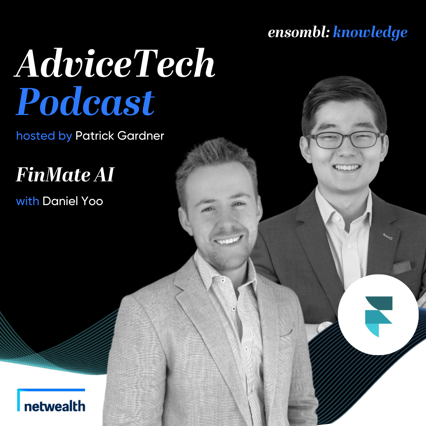 AdviceTech Podcast #77 - FinMate AI