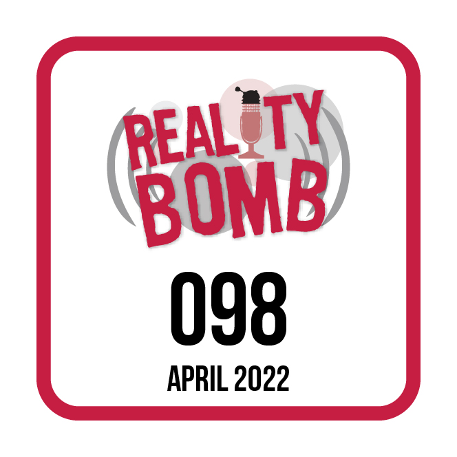 Reality Bomb Episode 098