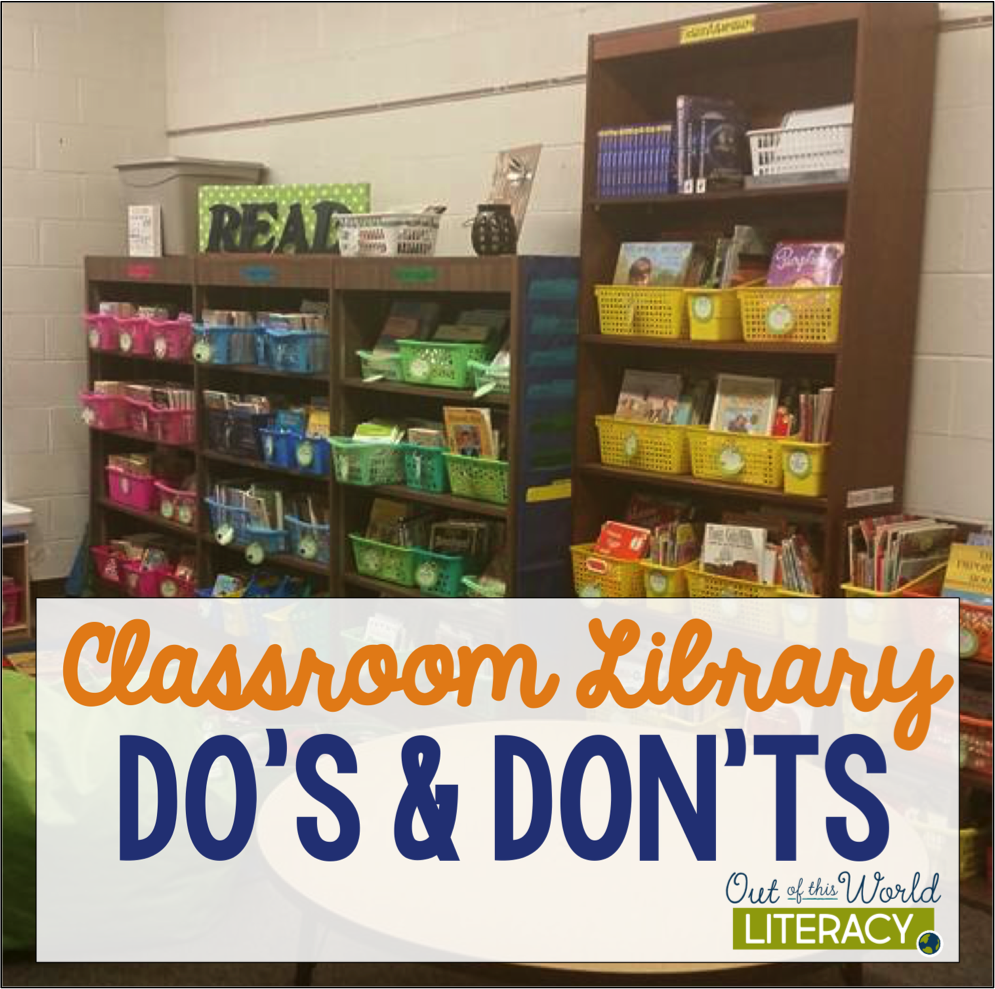 Classroom Library Do's and Don'ts