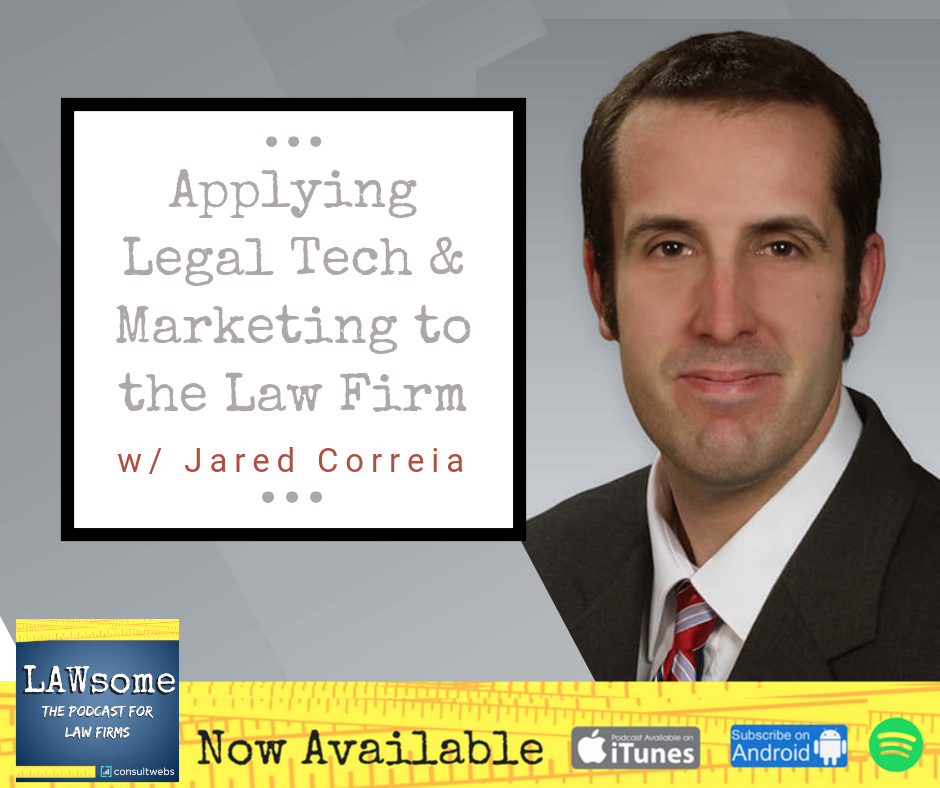 Applying Legal Tech & Marketing in the Law Firm