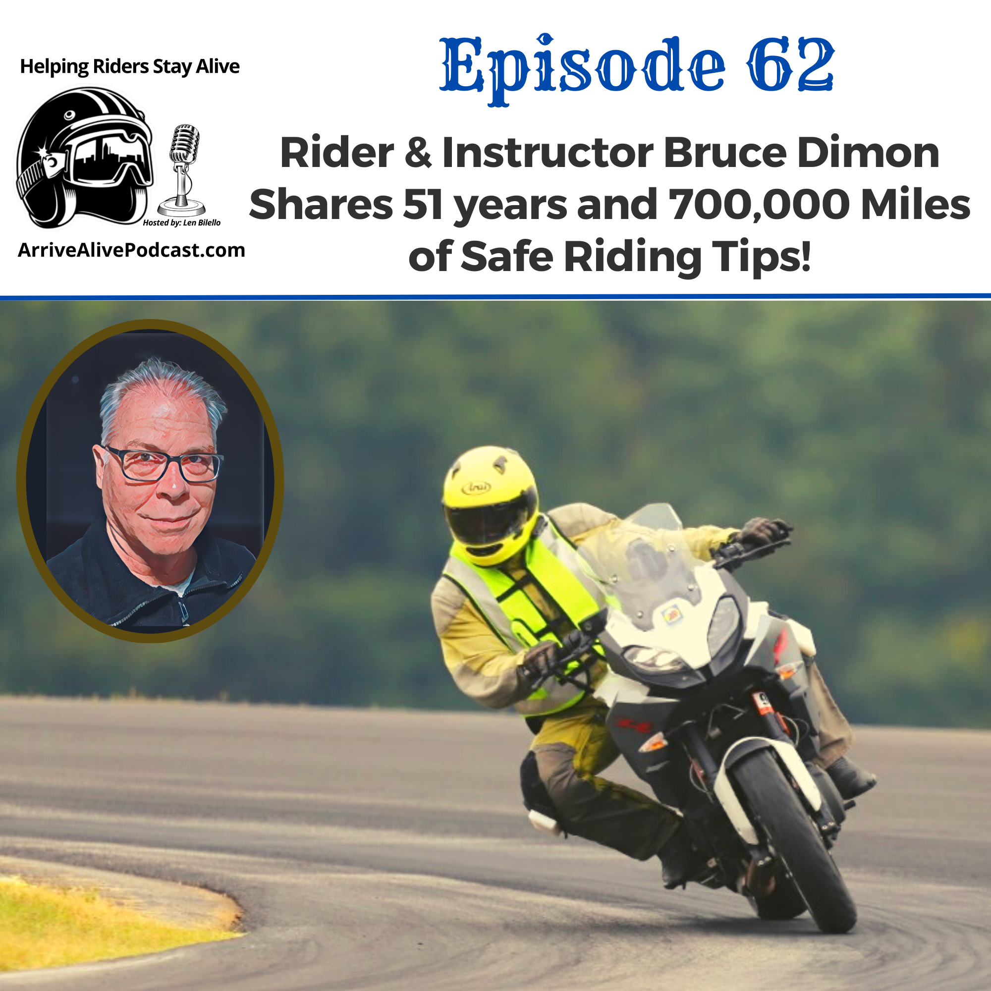 Arrive Alive! The Motorcycle Safety Podcast