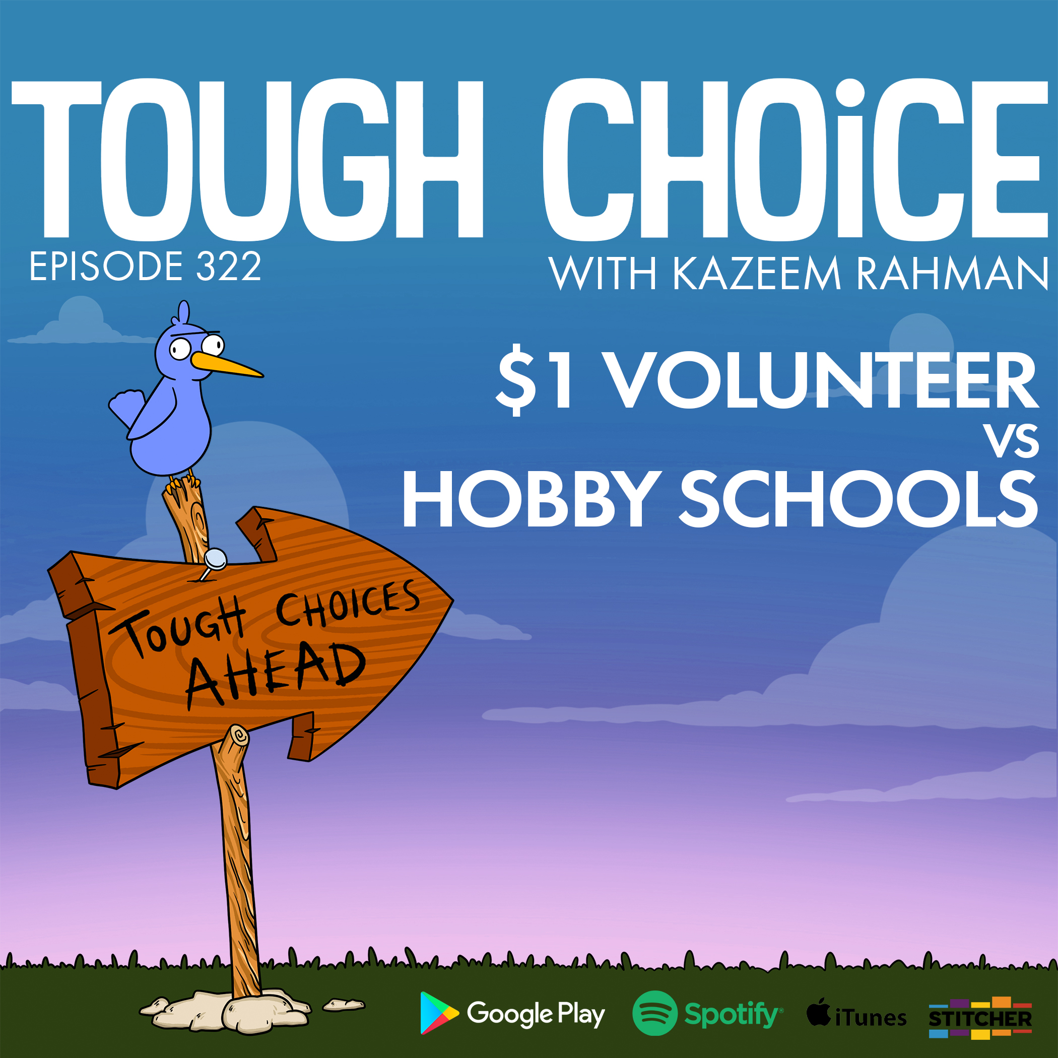 $1 Volunteer VS Hobby Schools