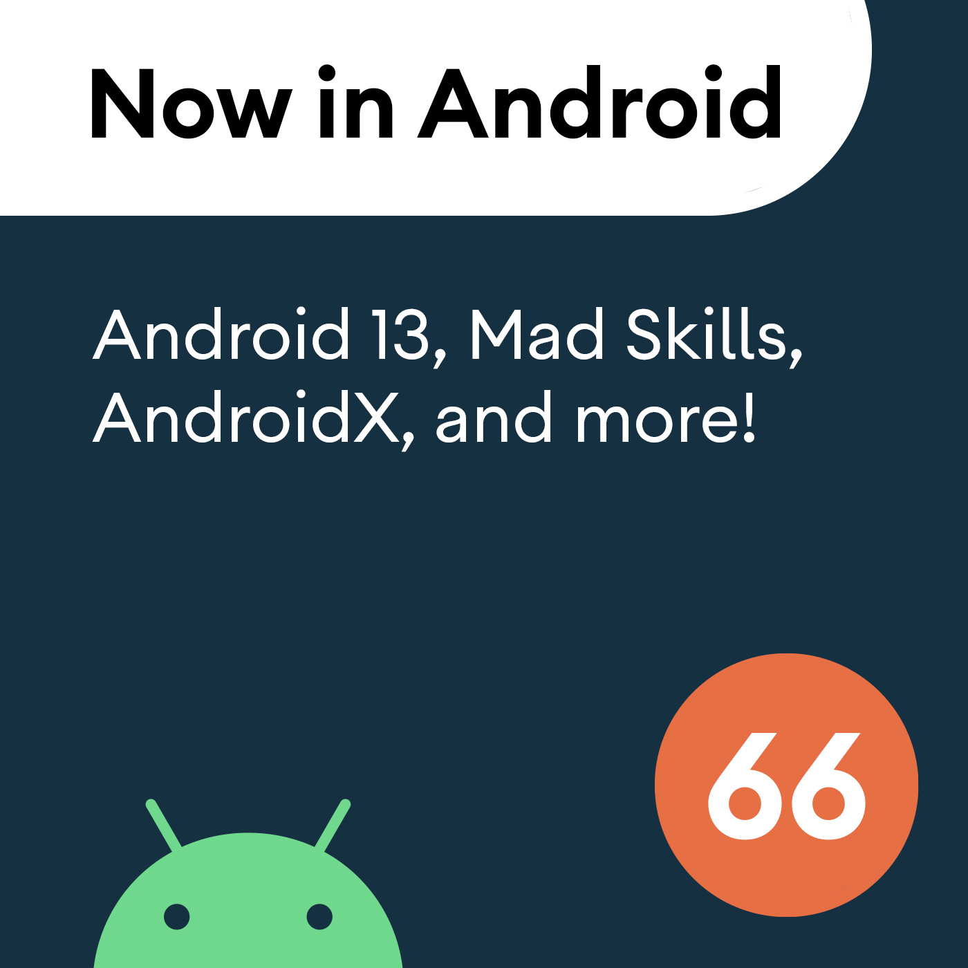 cover of episode 66 - Android 13, MAD Skills, AndroidX, and more!
