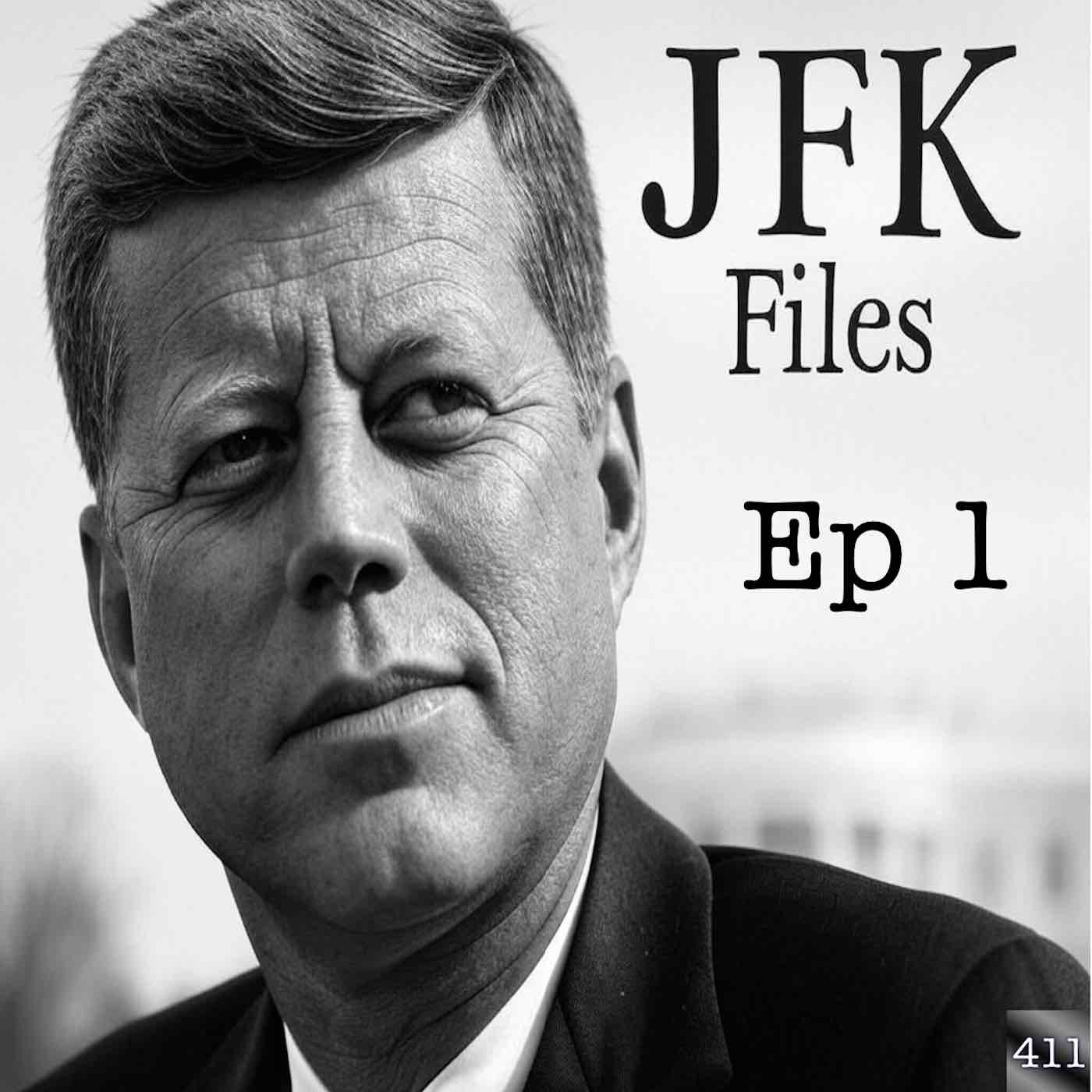 JFK Ep 001 - Top Conspiracy Theories on who killed JFK