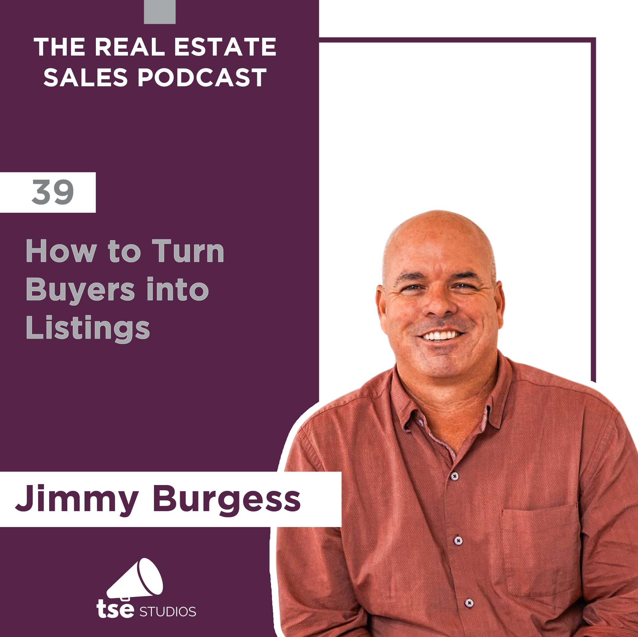 The Real Estate Sales Podcast